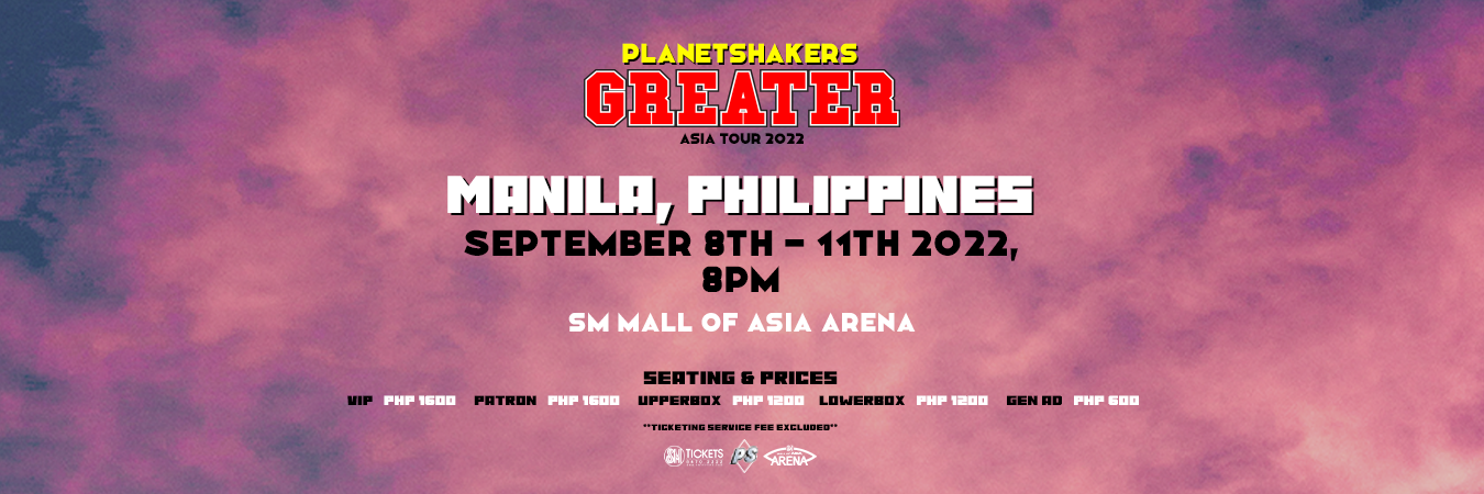 PLANETSHAKERS GREATER ASIA TOUR 2022